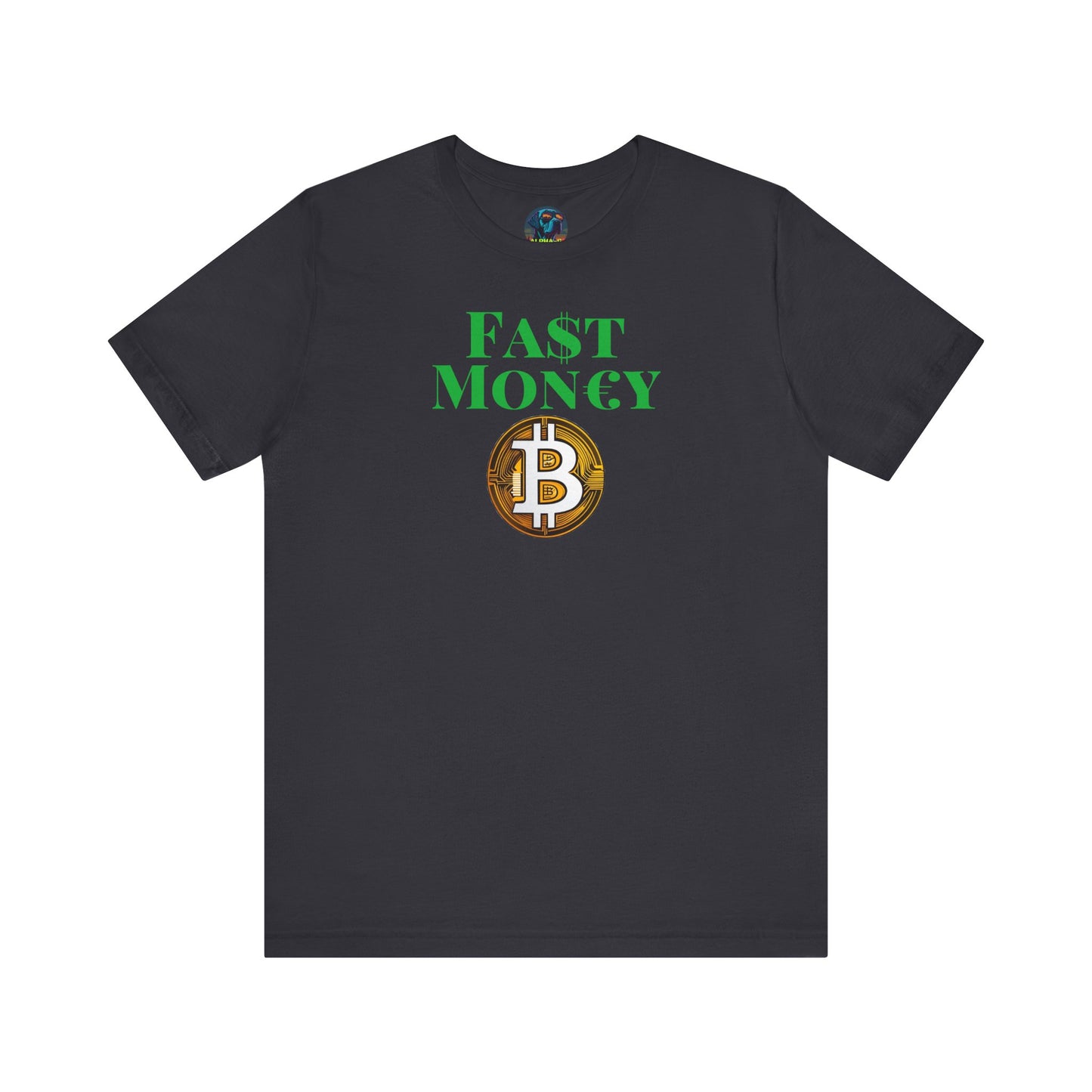 FA$T MON€¥ Unisex Jersey Short Sleeve Tee