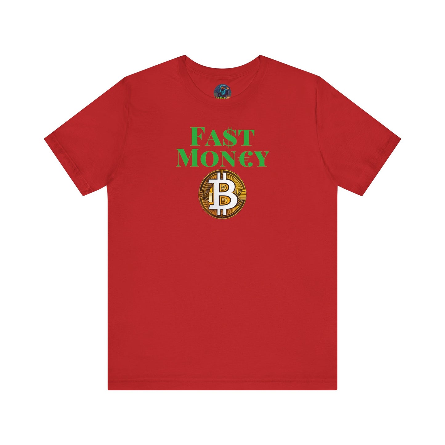 FA$T MON€¥ Unisex Jersey Short Sleeve Tee