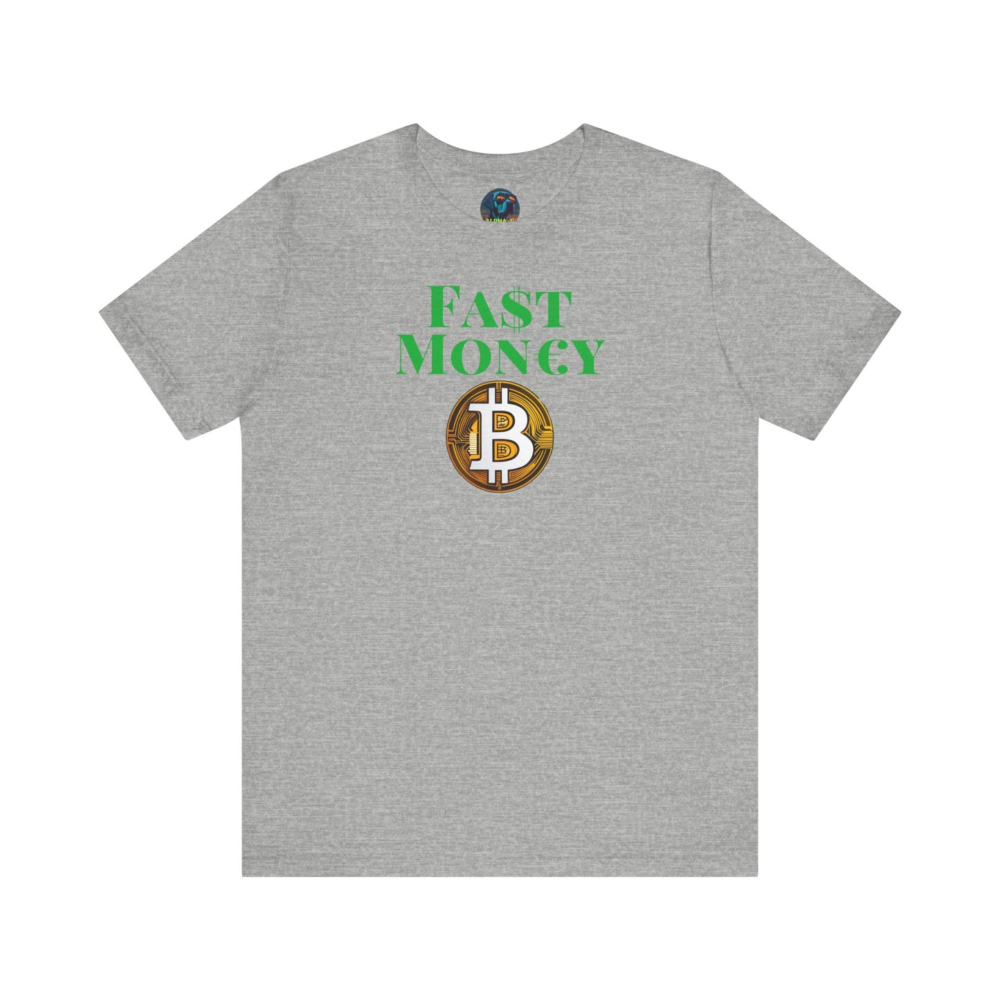 FA$T MON€¥ Unisex Jersey Short Sleeve Tee