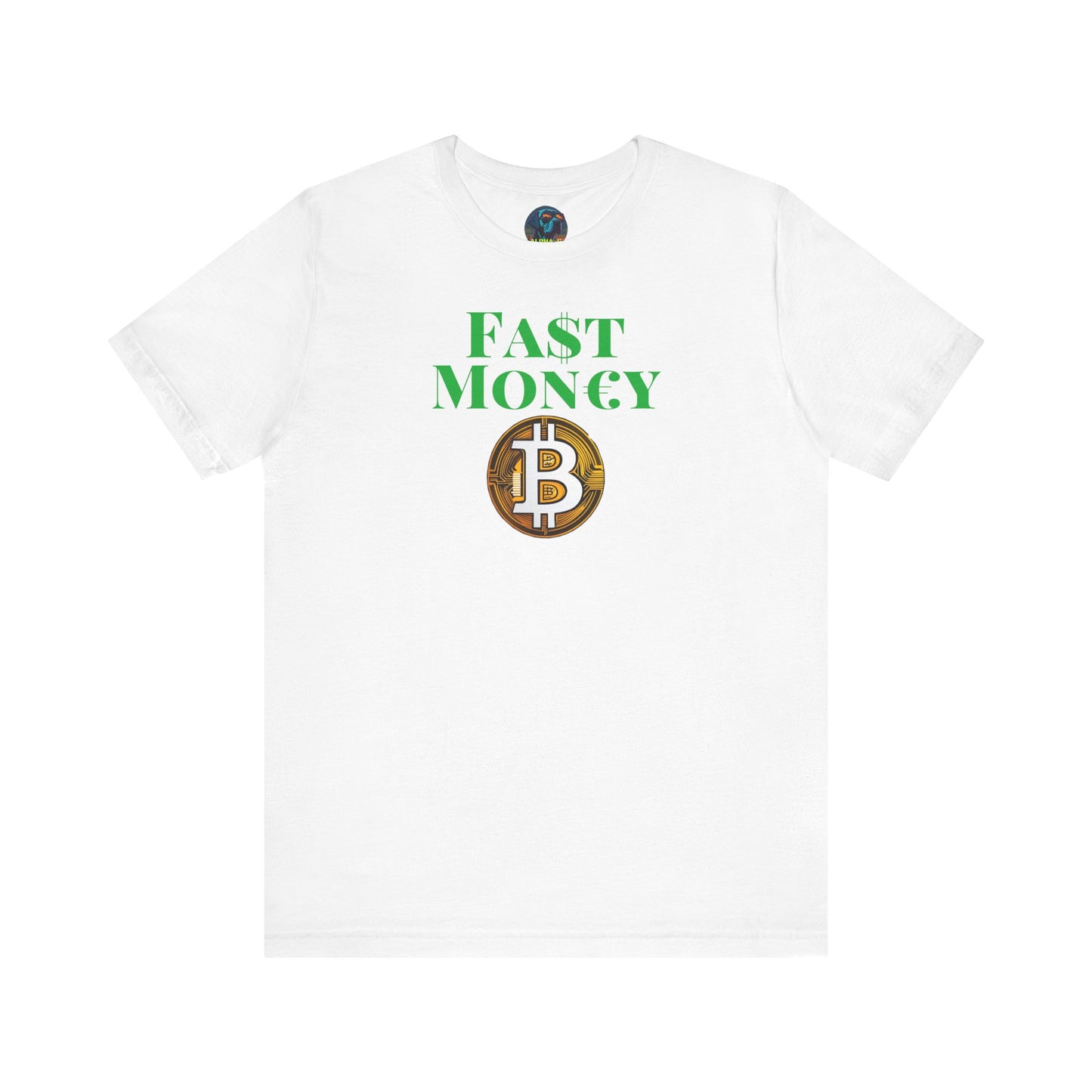 FA$T MON€¥ Unisex Jersey Short Sleeve Tee