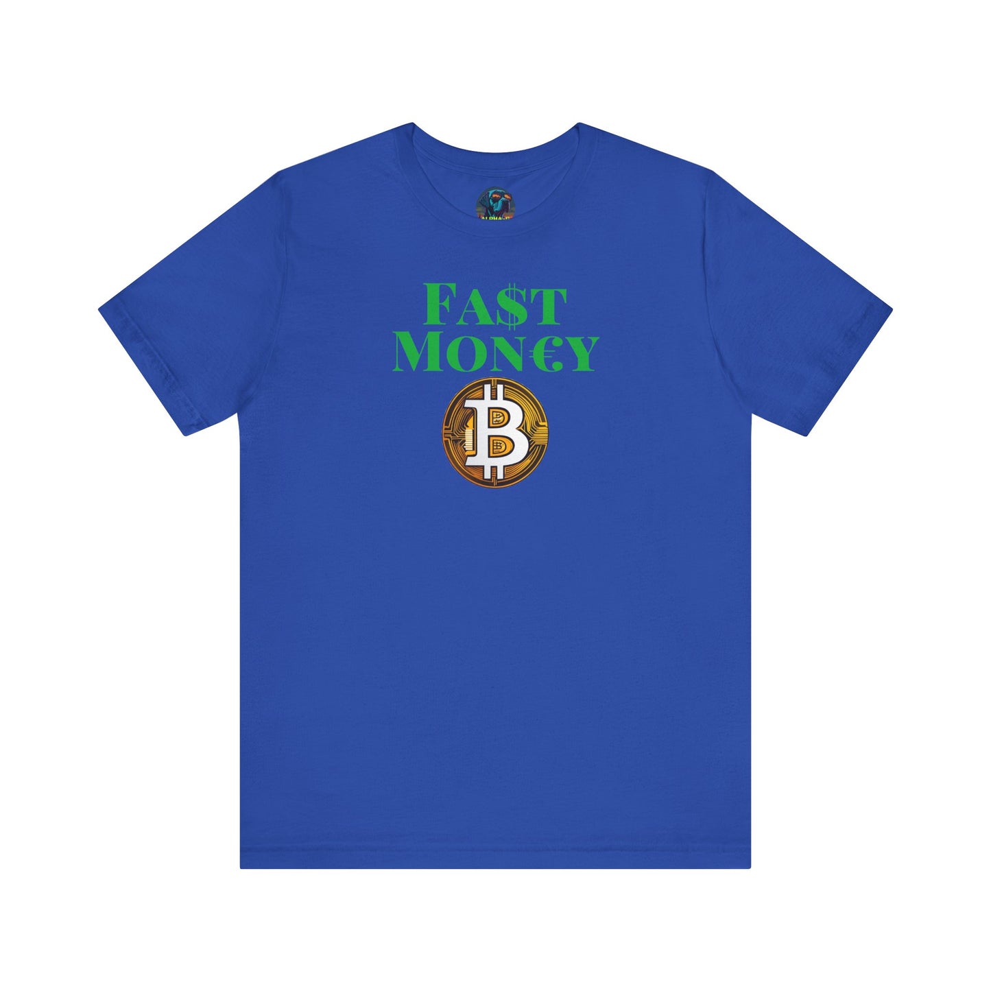 FA$T MON€¥ Unisex Jersey Short Sleeve Tee