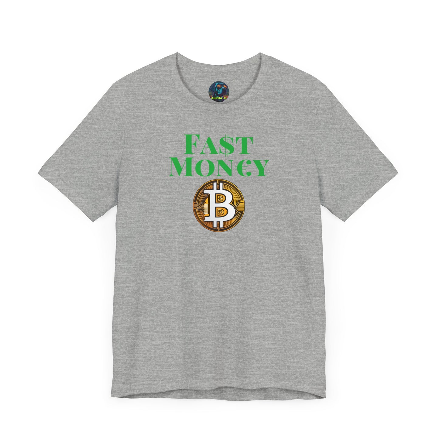 FA$T MON€¥ Unisex Jersey Short Sleeve Tee